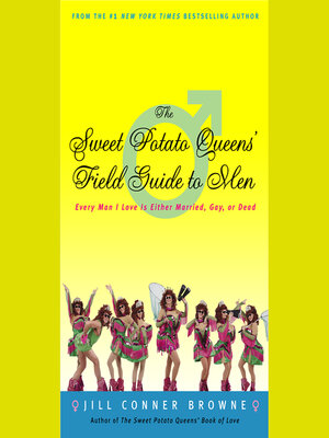 cover image of The Sweet Potato Queens' Field Guide to Men